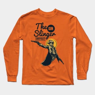 The Gunslinger Conspiracy Long Sleeve T-Shirt